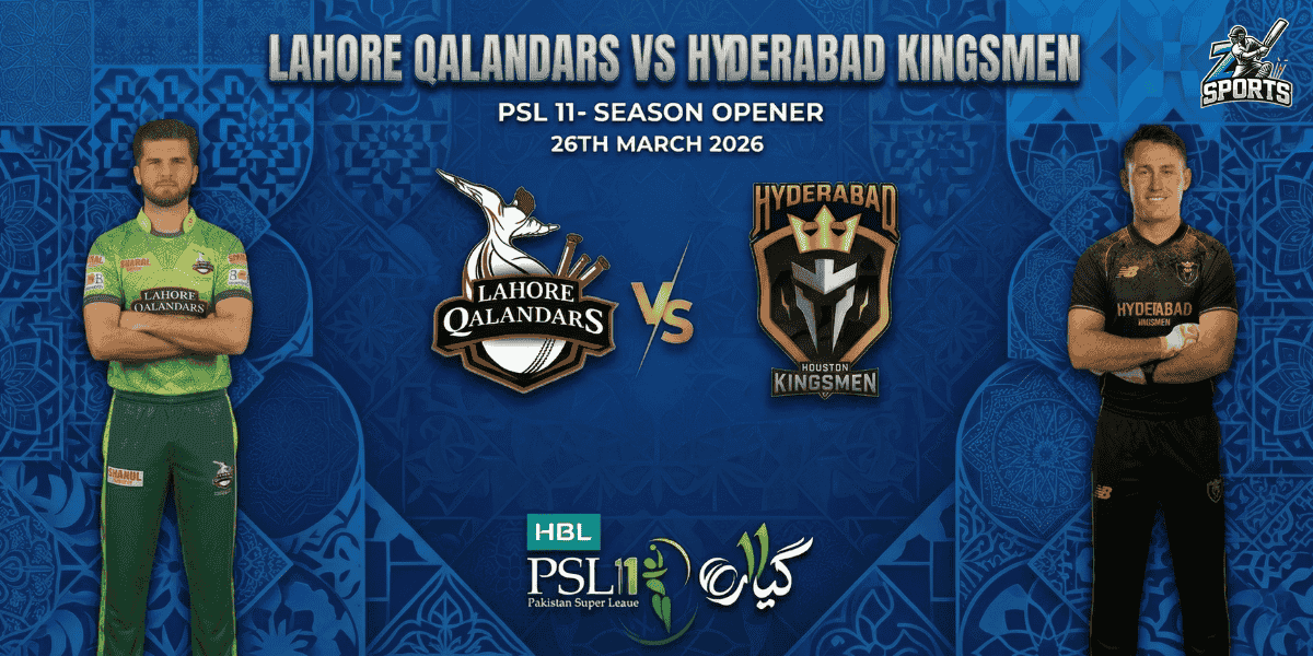 Lahore Qalandars vs Hyderabad Kingsmen PSL 11 Match 1