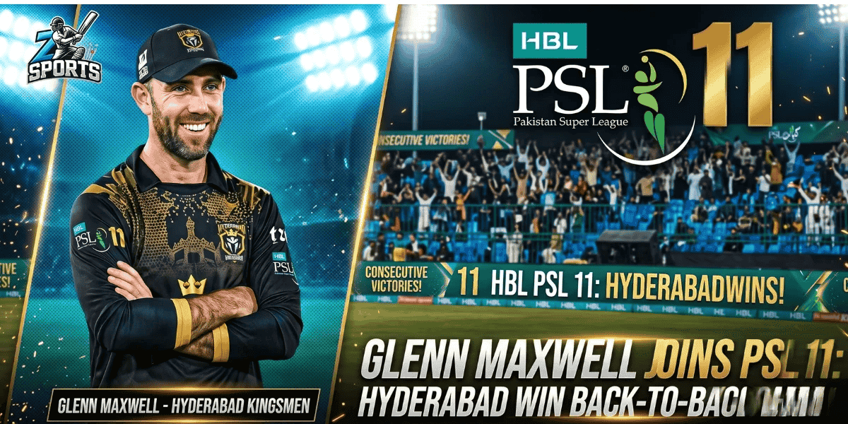 Glenn Maxwell Joins PSL 11 Hyderabad Win Back-to-Back Games