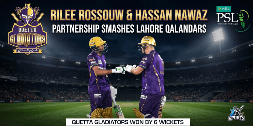 Rilee Rossouw & Hassan Nawaz Partnership Smashes Lahore Qalandars