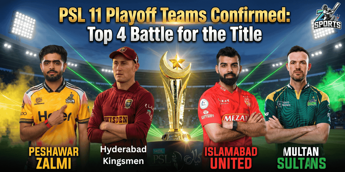 PSL 11 Playoff Teams Confirmed Top 4 Battle for the Title