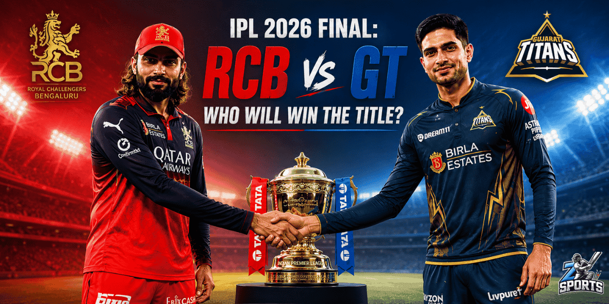 RCB vs GT IPL 2026 Final: Who Will Win the Title?