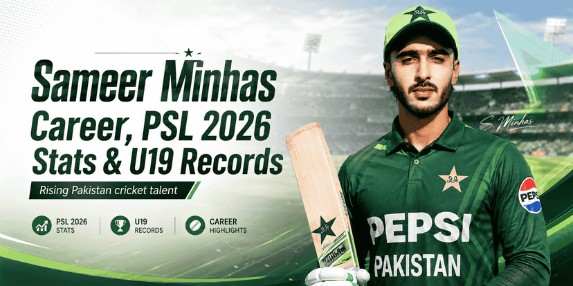 Sameer Minhas Career, PSL 2026 Stats & U19 Records