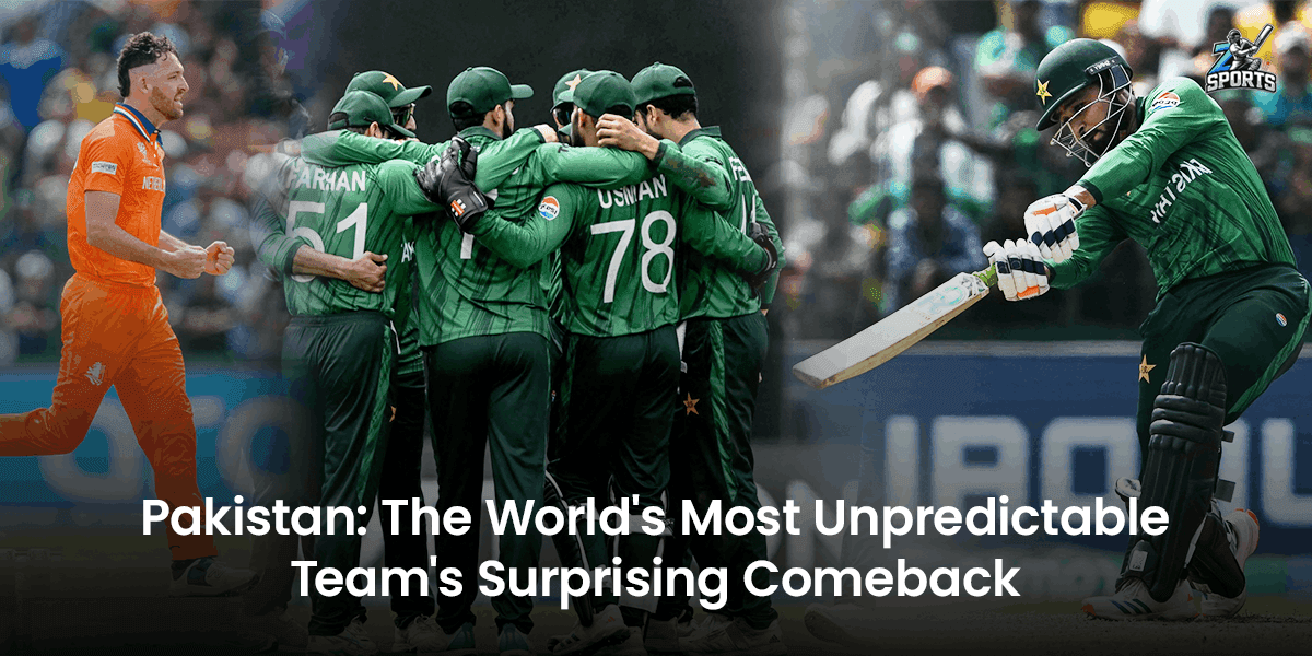 Pakistan: The World's Most Unpredictable Team's Surprising Comeback