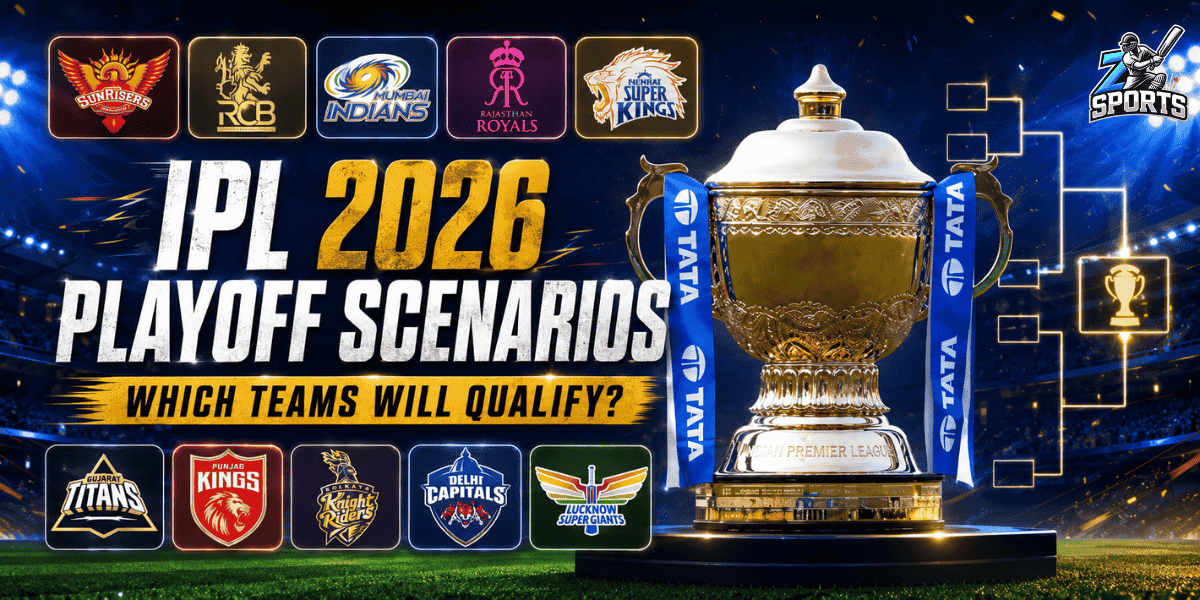 IPL 2026 Playoff Scenarios Which Teams Will Qualify