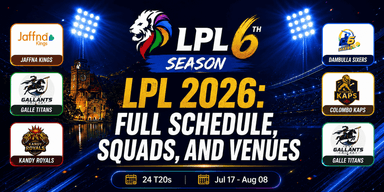 LPL 2026 Full Schedule, Squads, and Venues Guide